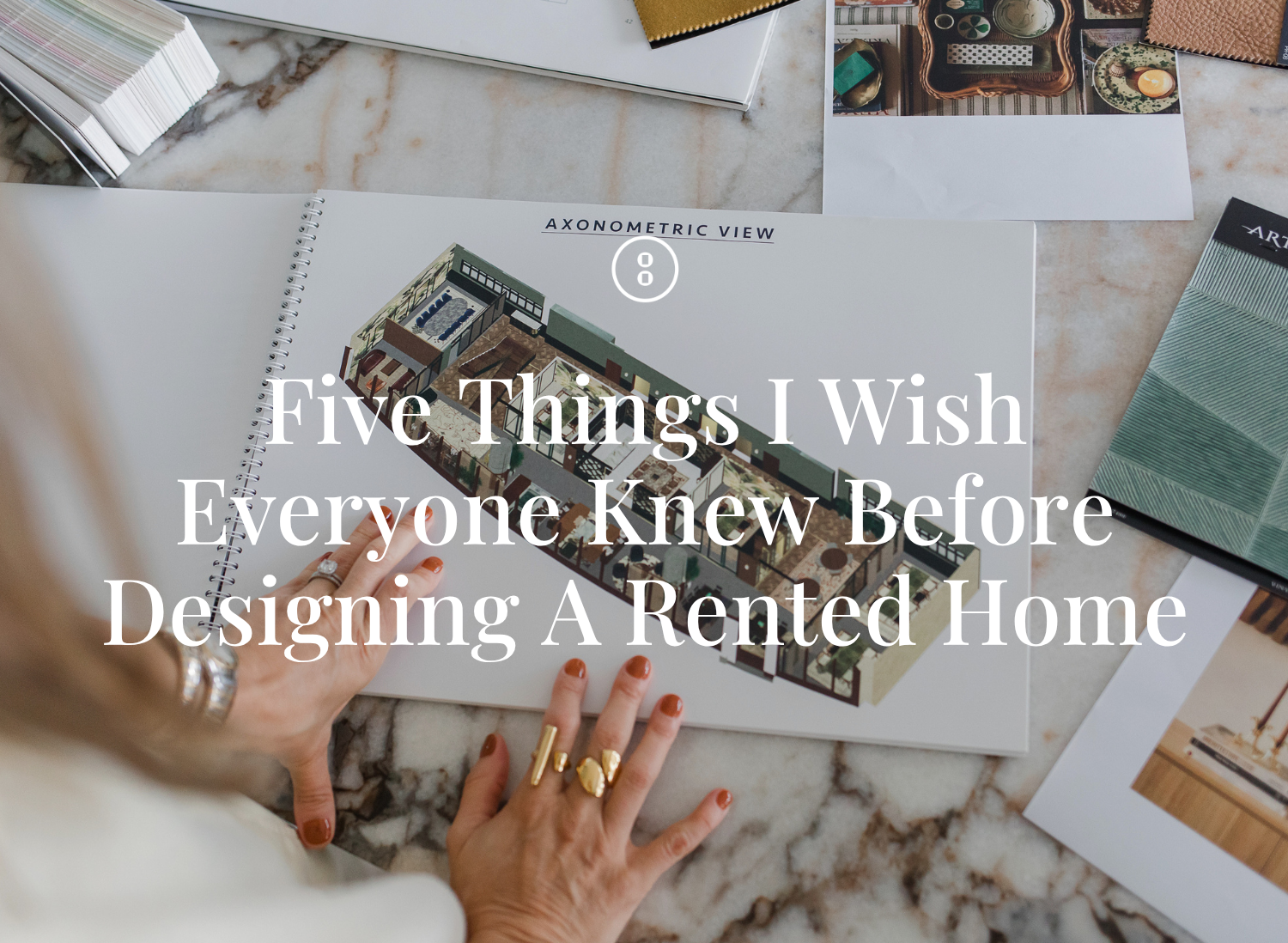 Five Things I Wish Everyone Knew Before Designing A Rented Home