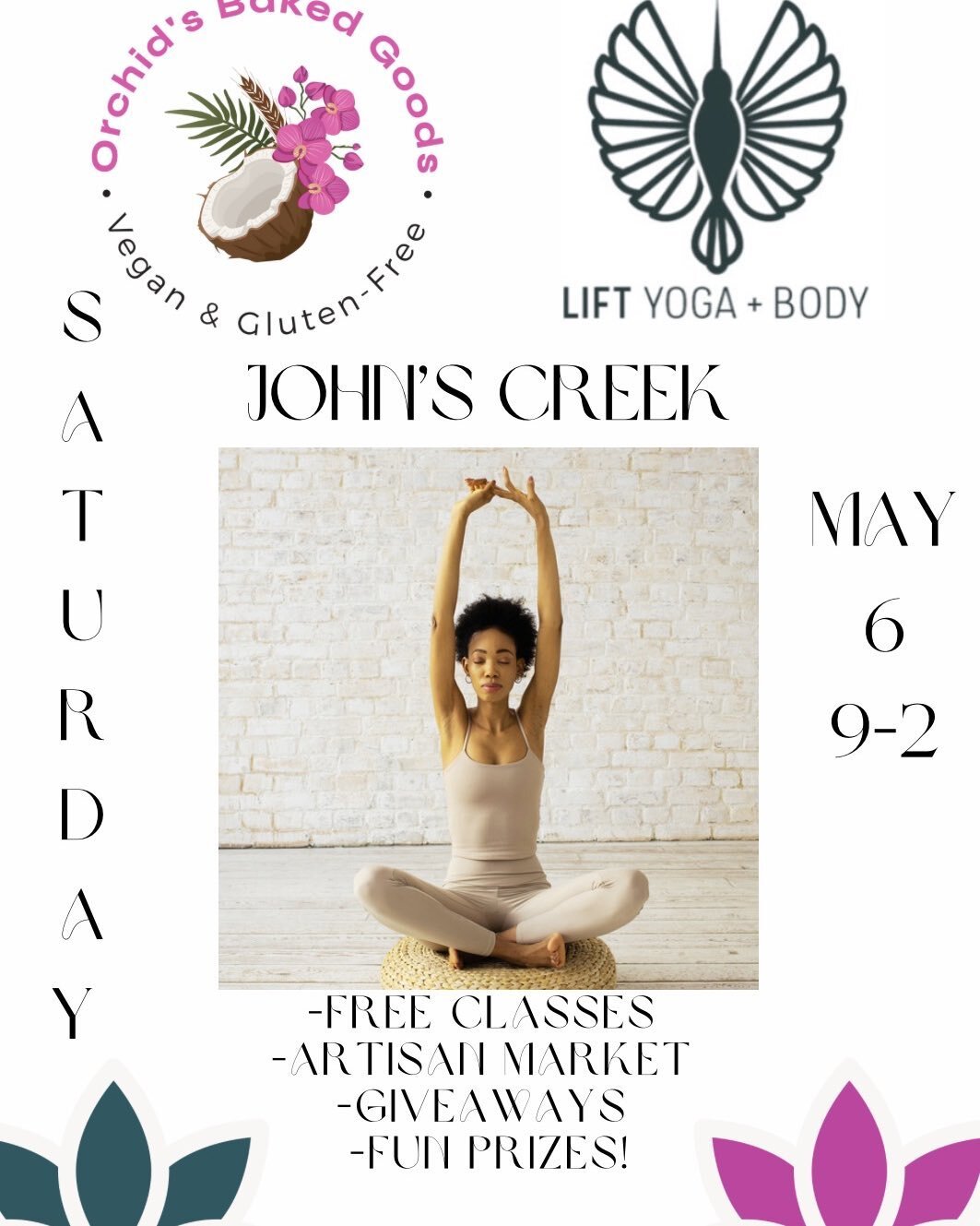 We are at the open house at Lift Yoga John&rsquo;s Creek on May 6th 9am-2pm. See you for an amazing zen time! #liftyoga #yogaopenhouse #openhousejohnscreek #liftyogaevent #orchidsbakedgoods #johnscreekevent