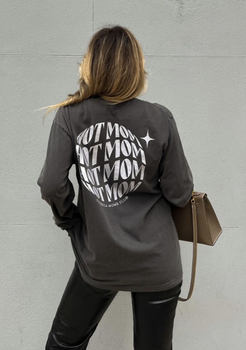 The Hot Mom circle graphic on the back of a charcoal long sleeve