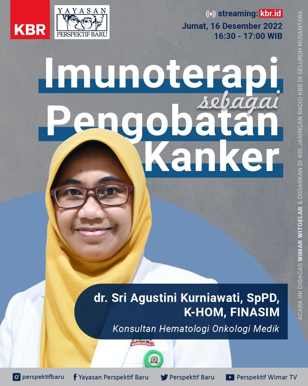                

 
    Imunoterapi sebagai Pengobatan Kanker    Salam Perspektif Baru,   Saat ini&nbsp;kanker masih merupakan penyakit yang sangat menakutkan.&nbsp;Badan Kesehatan Dunia atau World&nbsp;Health&nbsp;Organization&nbsp;(WHO)&nbsp;menyebu