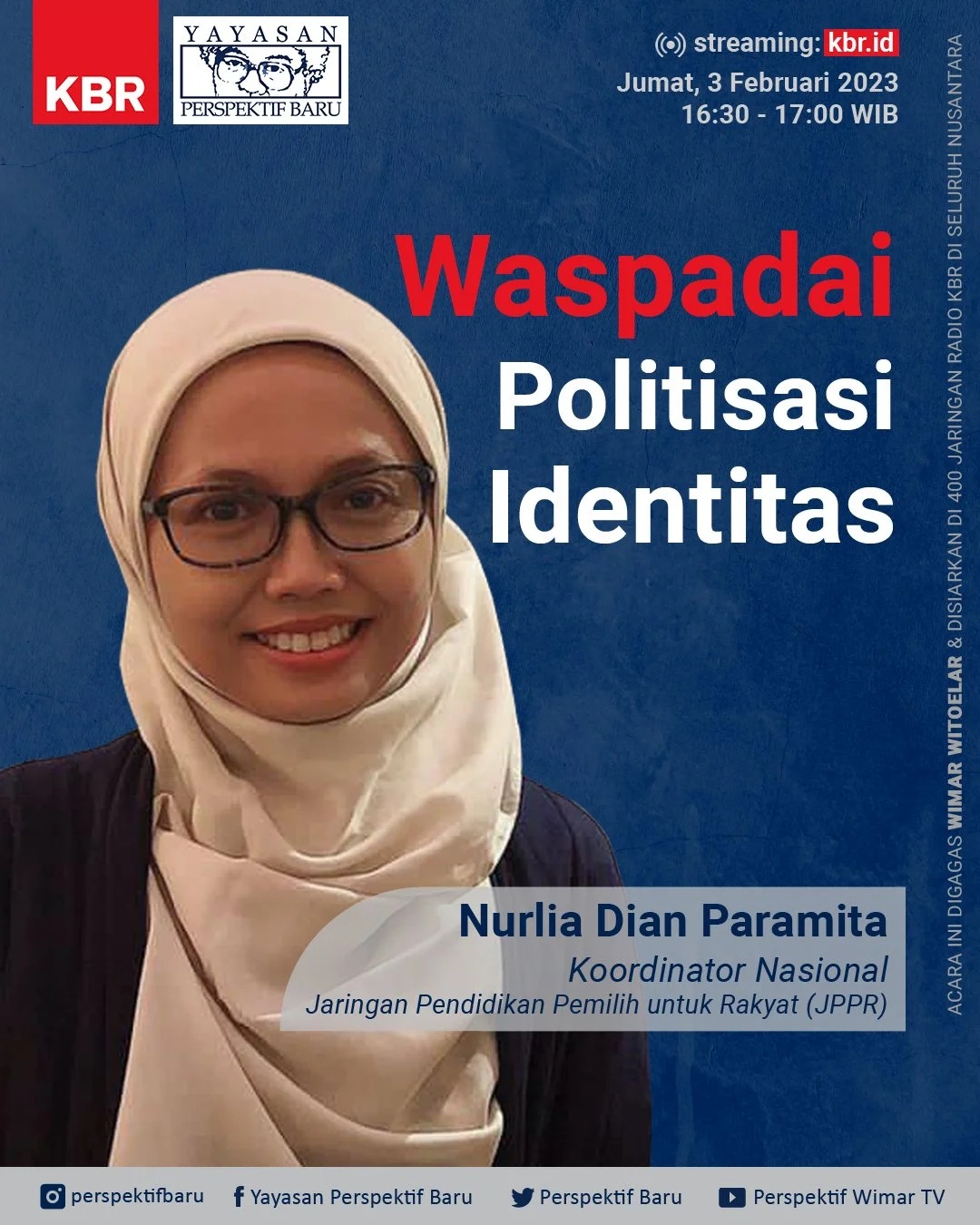                

 
    Waspadai Politisasi Identitas    Salam Perspektif Baru,   Politik identitas menjadi salah satu isu utama yang perlu diwaspadai menjelang pemilihan umum (Pemilu)&nbsp;2024. Selama ini politik identitas menjadi sentimen negatif d