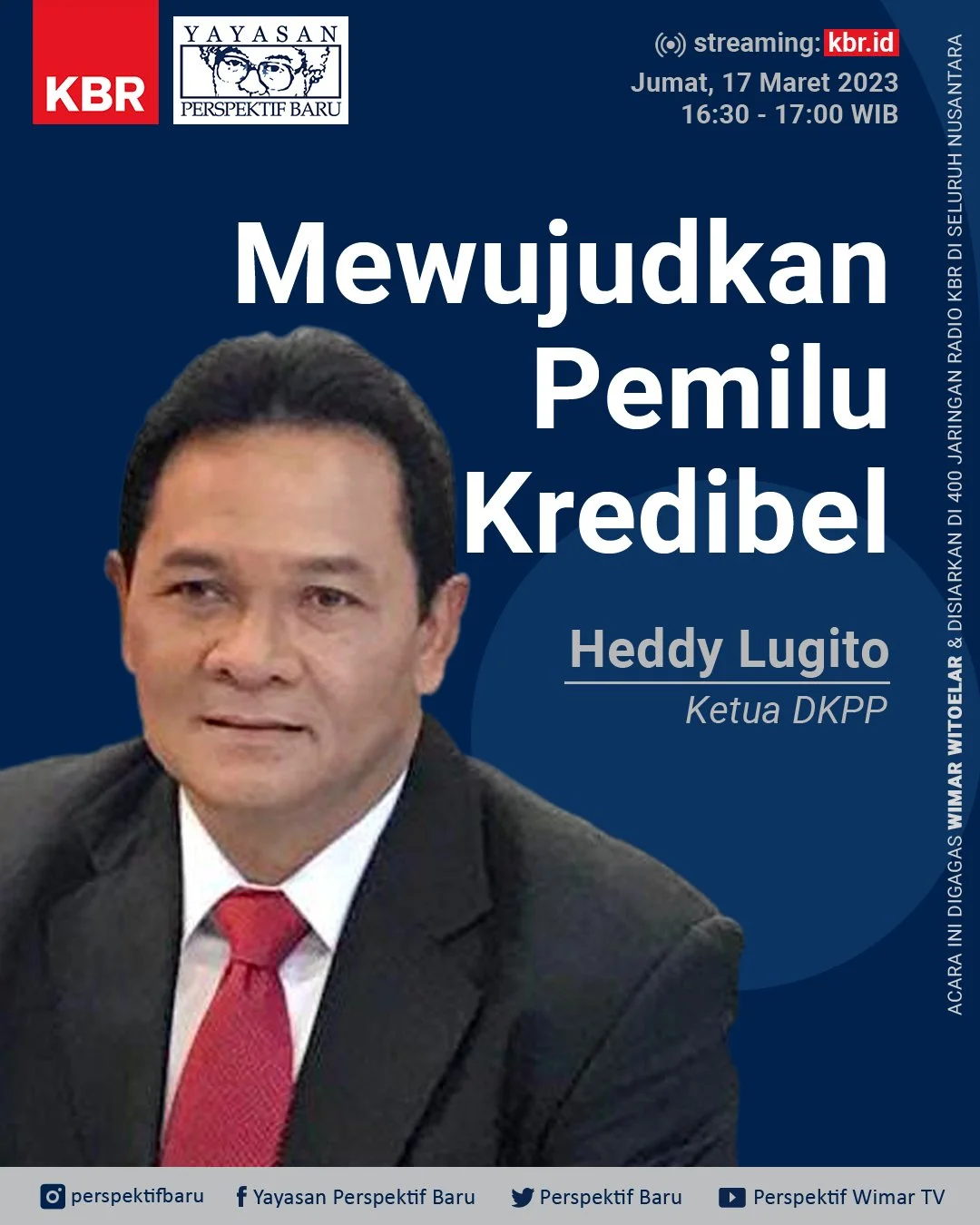                

 
    Mewujudkan Pemilu Kredibel      Salam Perspektif Baru,   Kita jumpa lagi&nbsp;untuk&nbsp;berbincang mengenai&nbsp;isu-isu politik,&nbsp;isu-isu demokrasi,&nbsp;yang mudah-mudahan bisa menjadi vitamin ruang demokrasi kita supaya