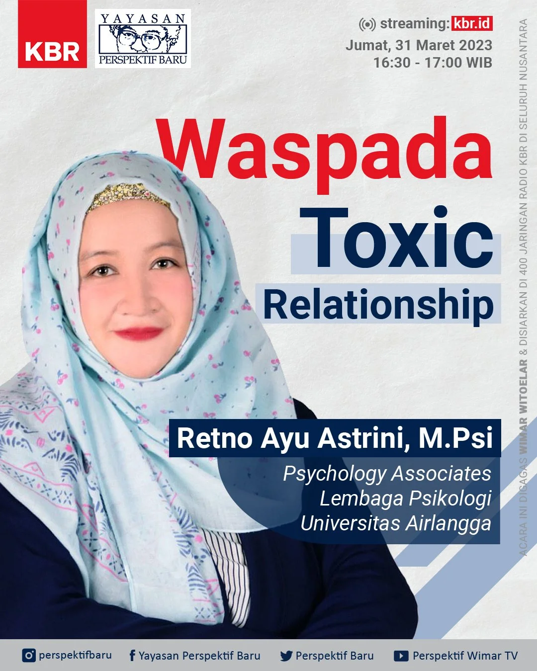                

 
    Waspada Toxic Relationship      Salam Perspektif Baru,   Hari ini kita membahas hubungan beracun atau istilah yang lebih populer adalah&nbsp; Toxic Relationship . Topik tersebut kita akan bahas dengan seorang psikolog yaitu  Re