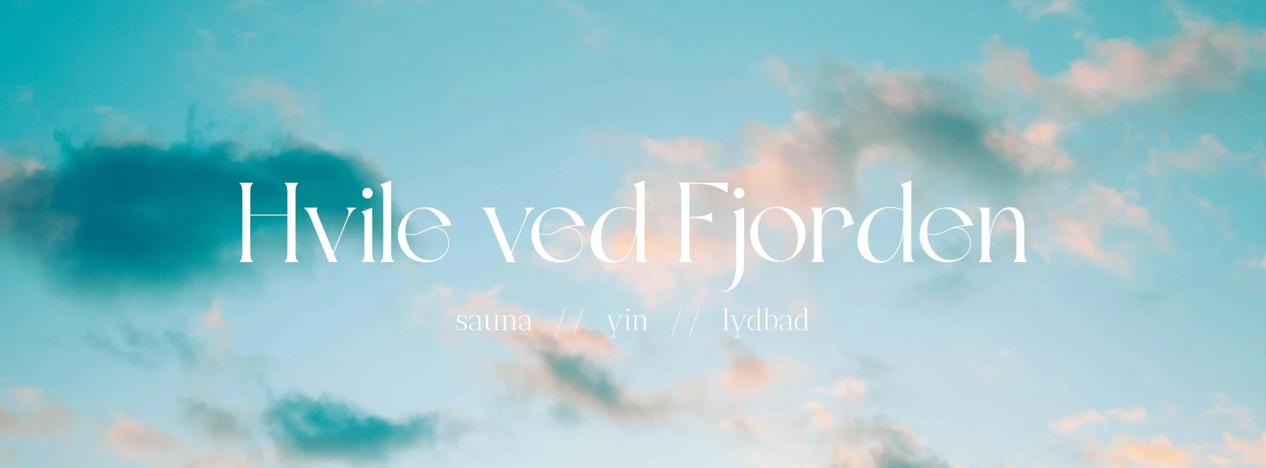Kvile ved fjorden - Sauna, Yin og lydbad