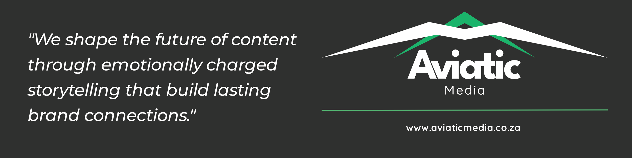 A dark gray background with a quote about storytelling and brand connections, the Aviatic Media logo with a stylized mountain and roof shape, and the website www.aviaticmedia.co.za.