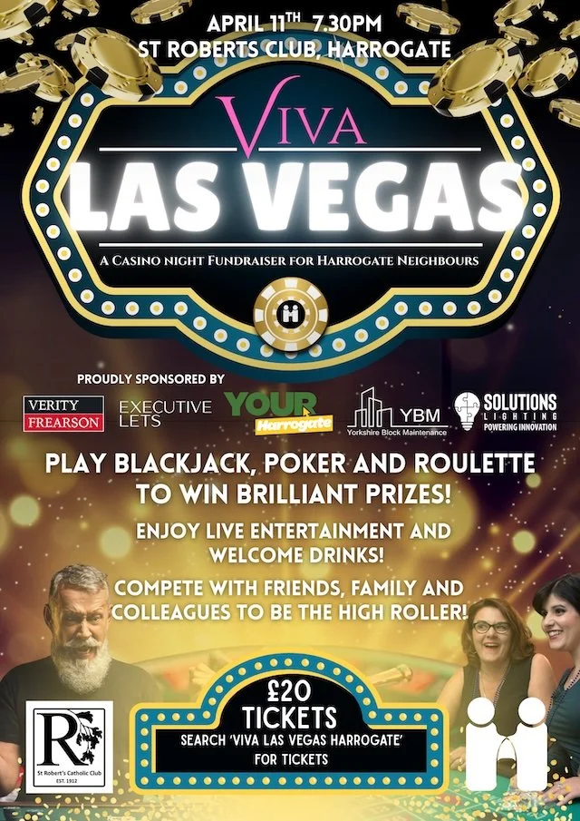 Viva Las Vegas! A Harrogate Neighbours Fundraiser!