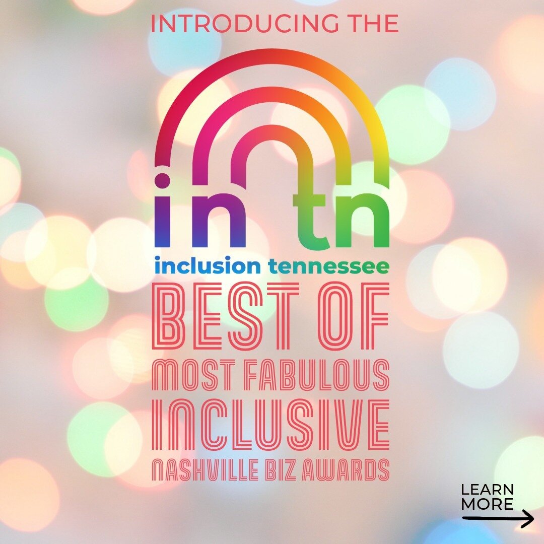 🌈✨ It is time to nominate the Best of Most Fabulous Inclusive Nashville Biz Awards! 

🏆 Nominations are now OPEN until April 15th! 🗳️ With 35 categories to choose from, celebrate the most welcoming, LGBTQ+ inclusive businesses, services, entertain