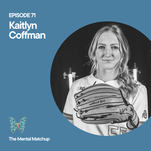 Episode 71 - Kaitlyn Coffman episode artwork