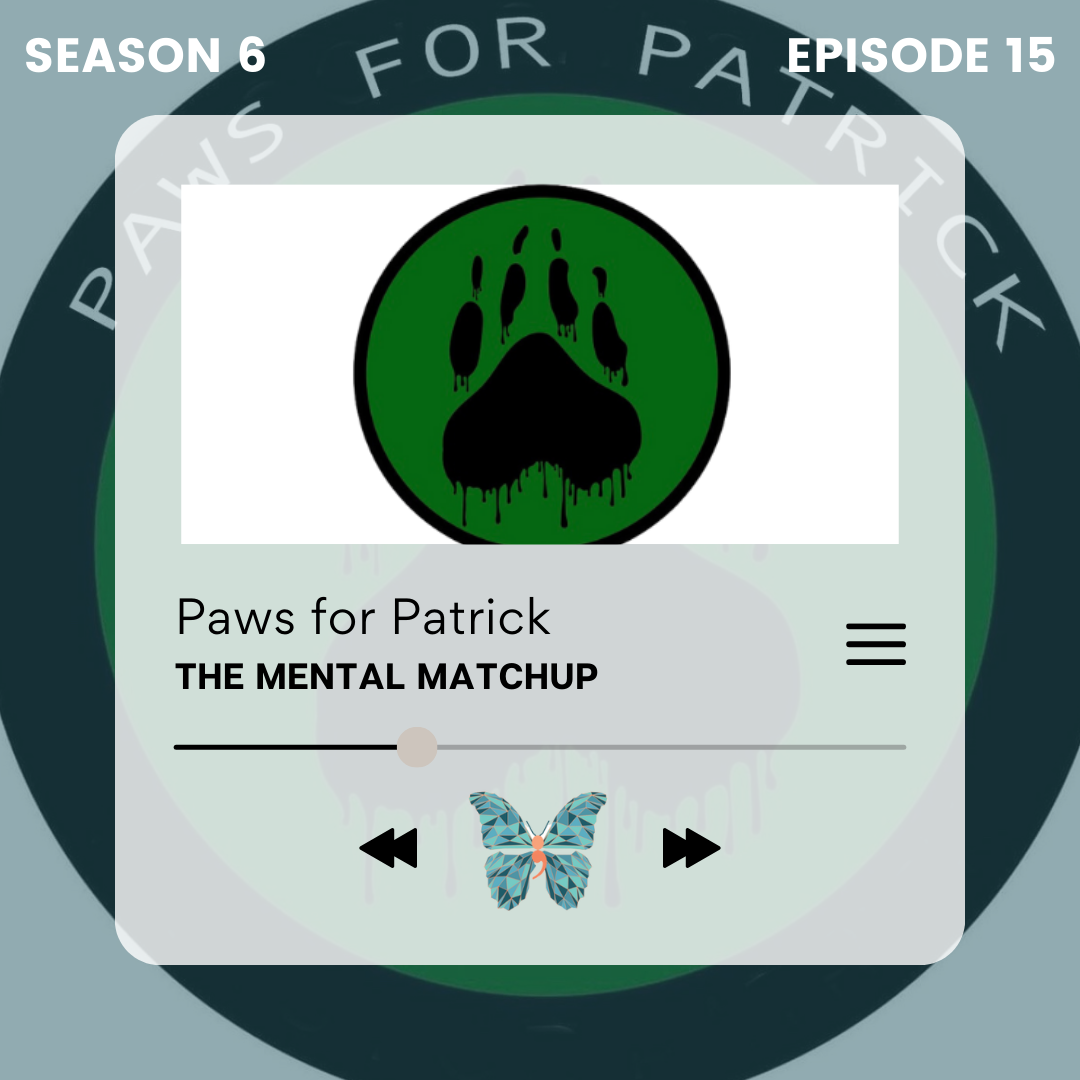 Episode 115 - Paws for Patrick with Dan Maigler and Mags Roemer episode artwork
