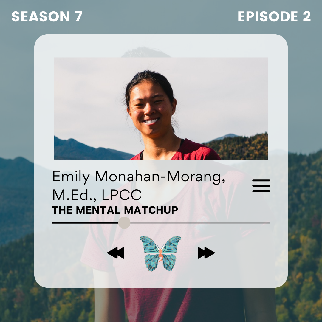 Episode 122 - Emily Monahan-Morang, M.Ed., LPCC episode artwork