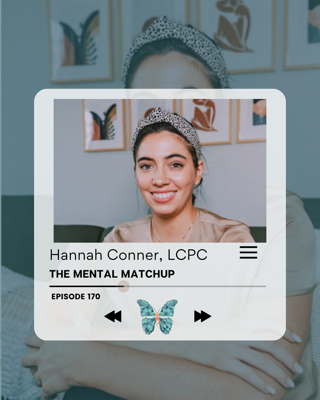Episode #170 - Hannah Conner, LCPC episode artwork