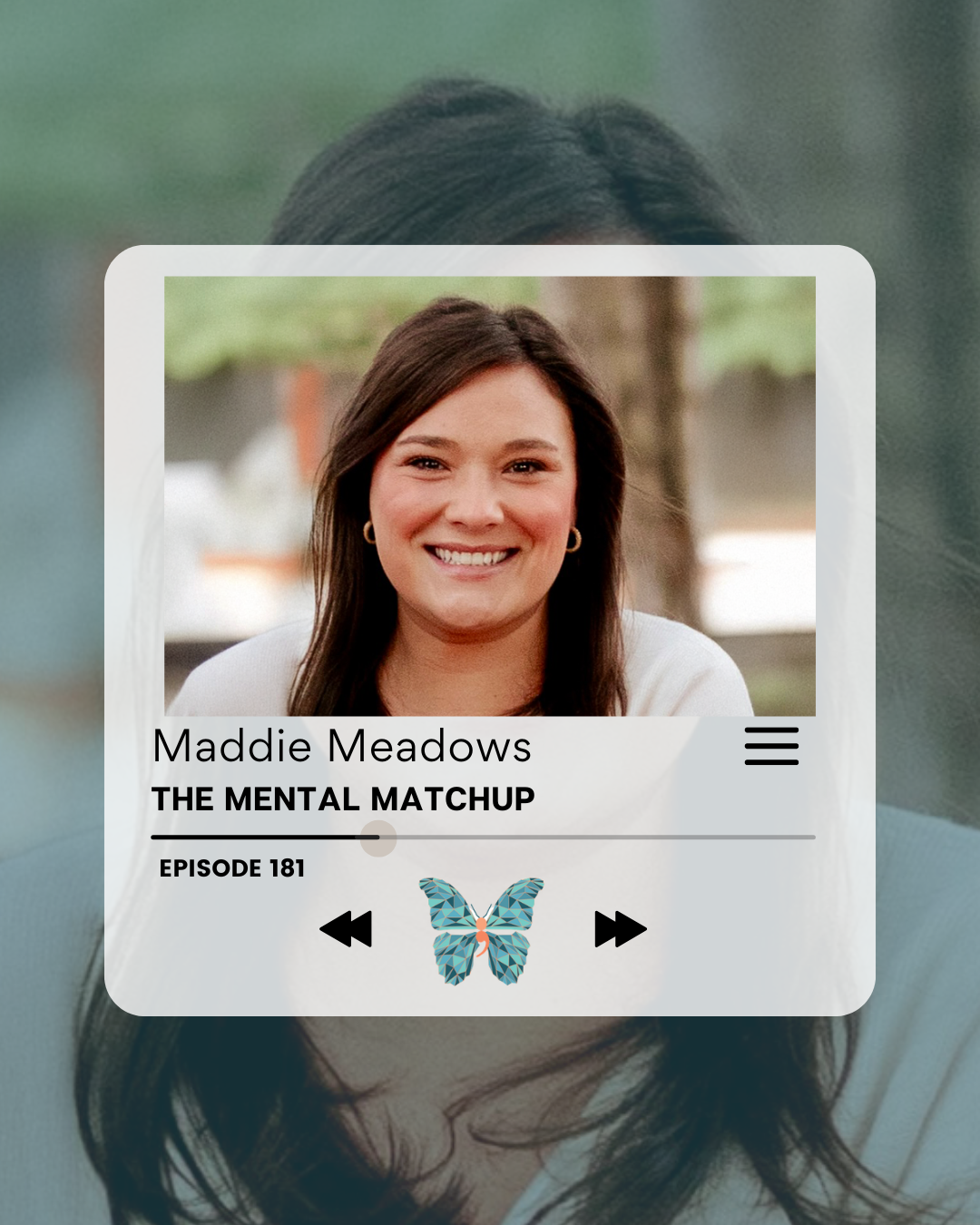 Episode #181 - Maddie Meadows