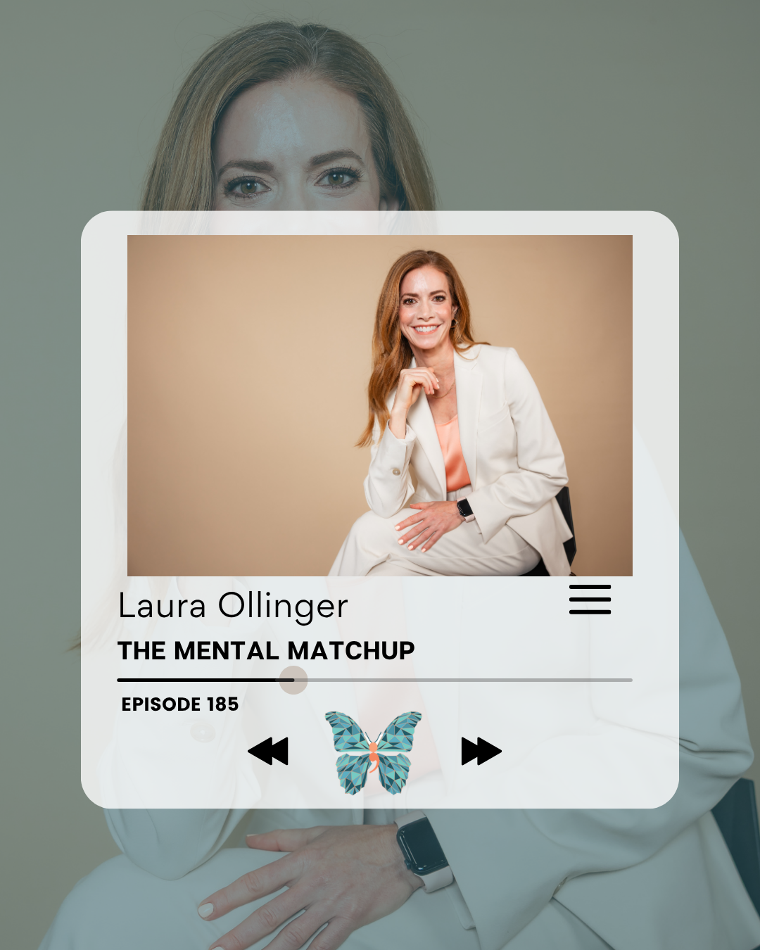 Episode #185 - Laura Ollinger