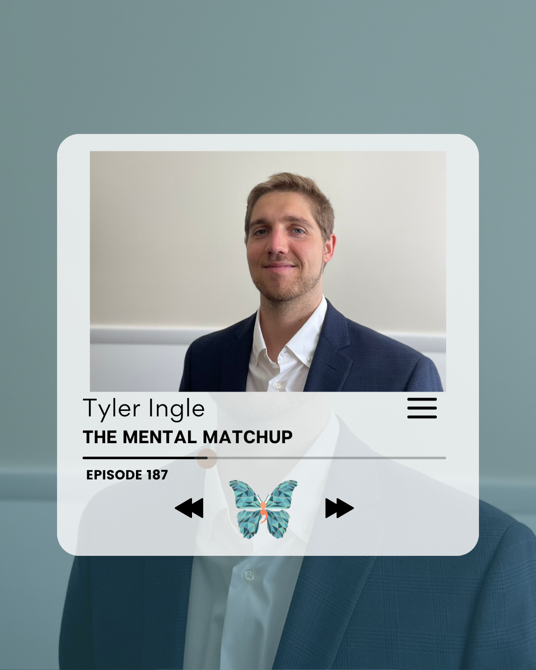 Episode #187 - Tyler Ingle