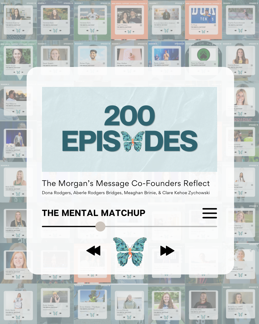 Episode #200 - Morgan’s Message Co-Founders Reflect on Building Morgan’s Message and Honoring Morgan