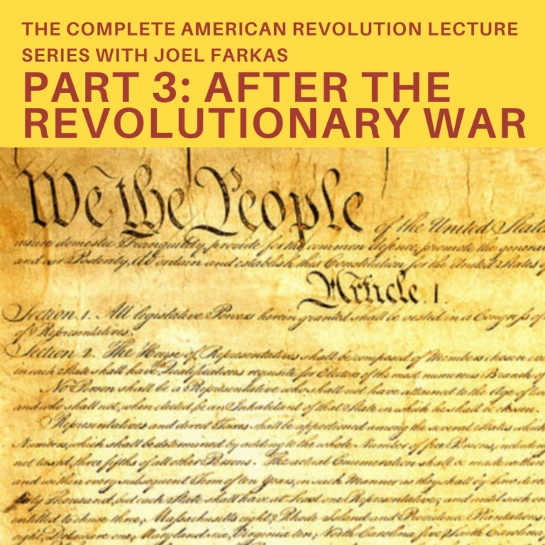 American Revolution Lecture Series Part 3