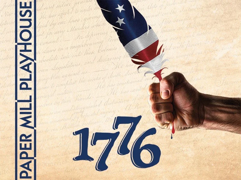 1776 at Paper Mill Playhouse