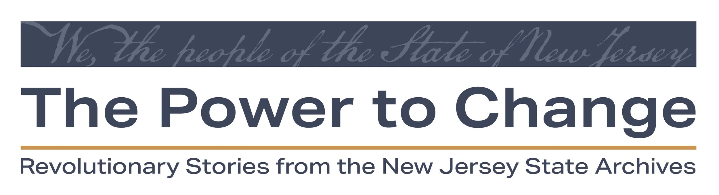 The Power to Change: Revolutionary Stories from the State Archives