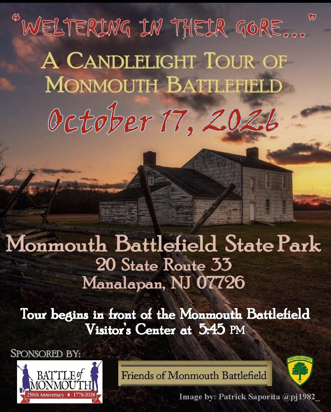 Weltering in their Gore, a Candlelight Tour of Monmouth Battlefield