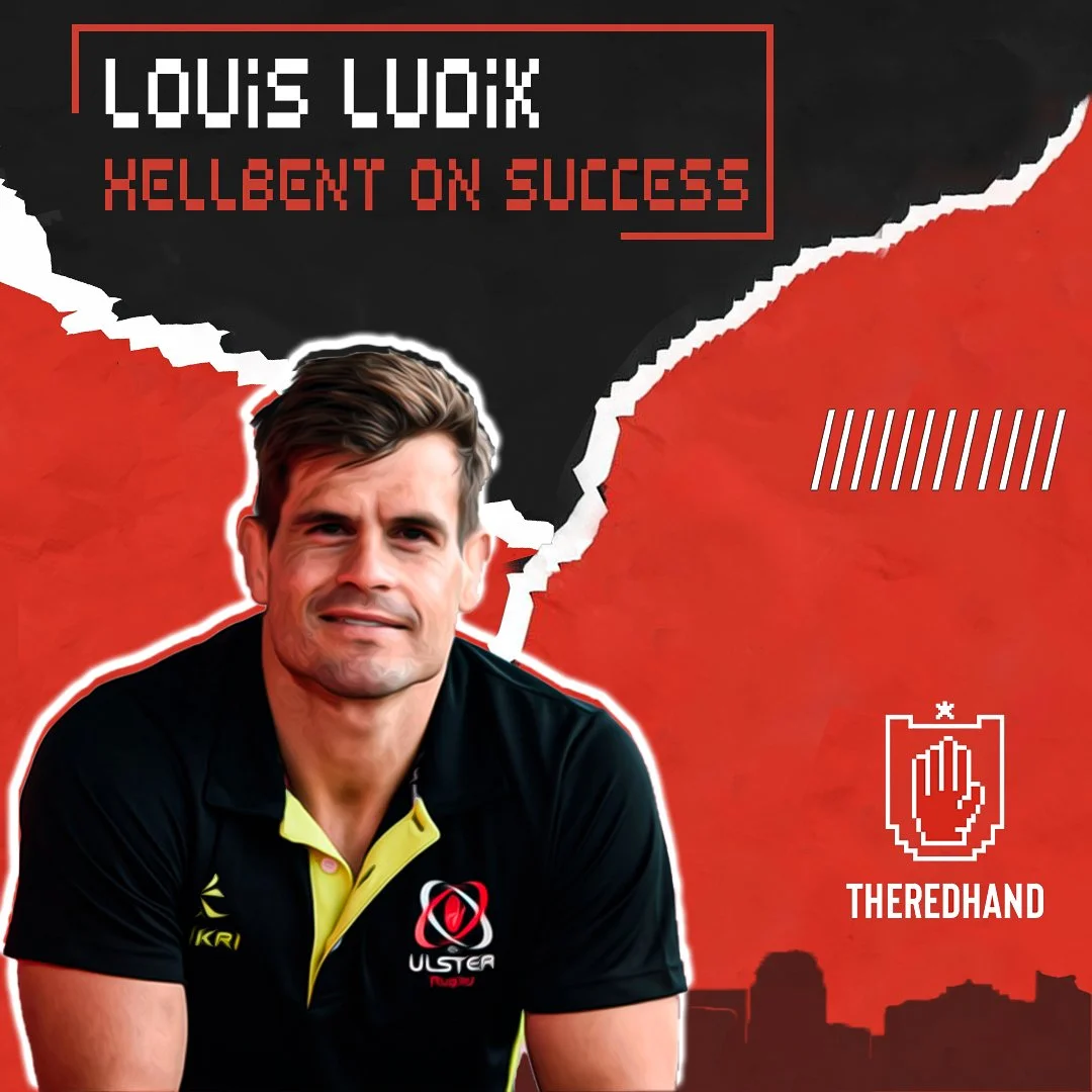 Ulster Rugby Lad meets… Louis Ludik