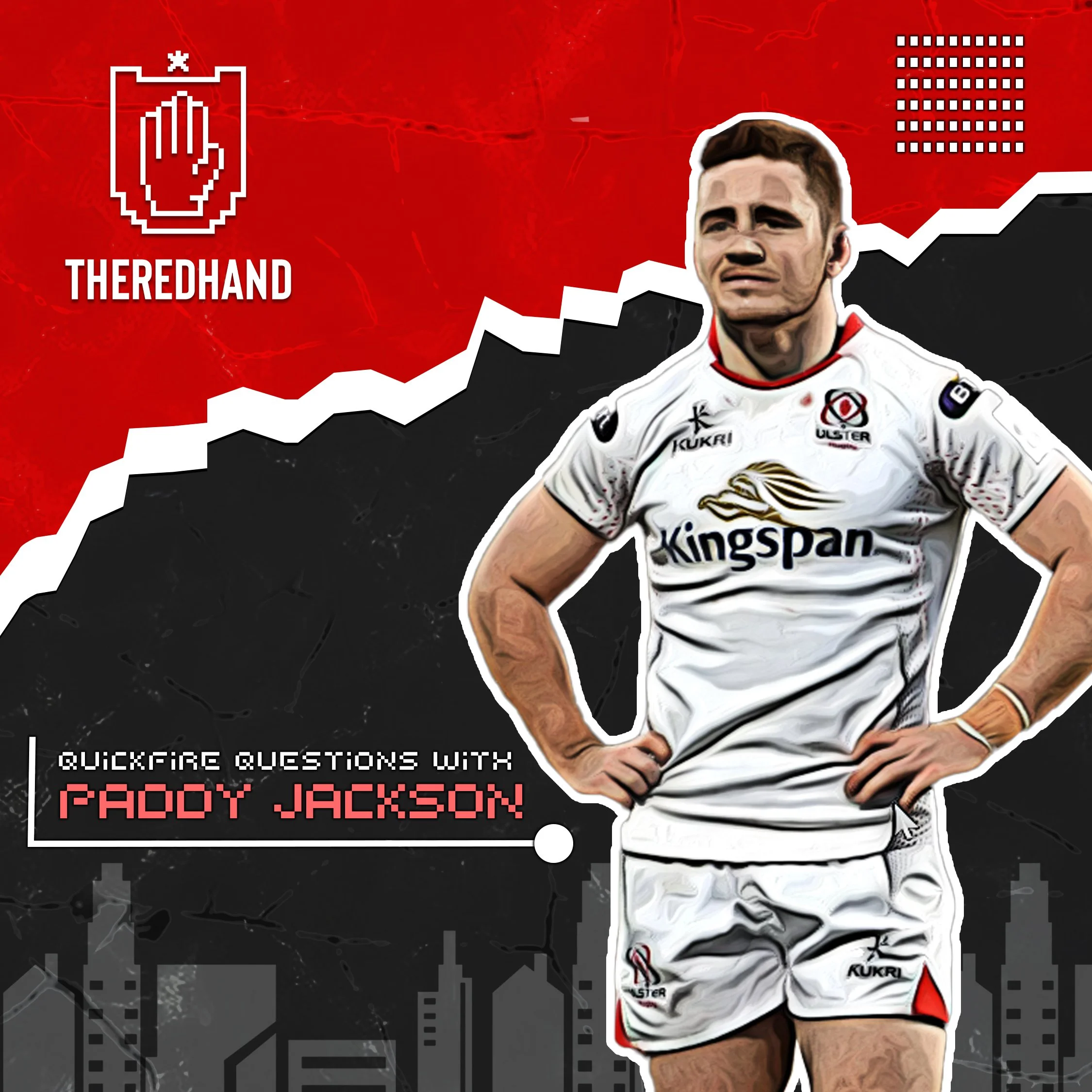 Ulster Rugby Lad meets… Paddy Jackson
