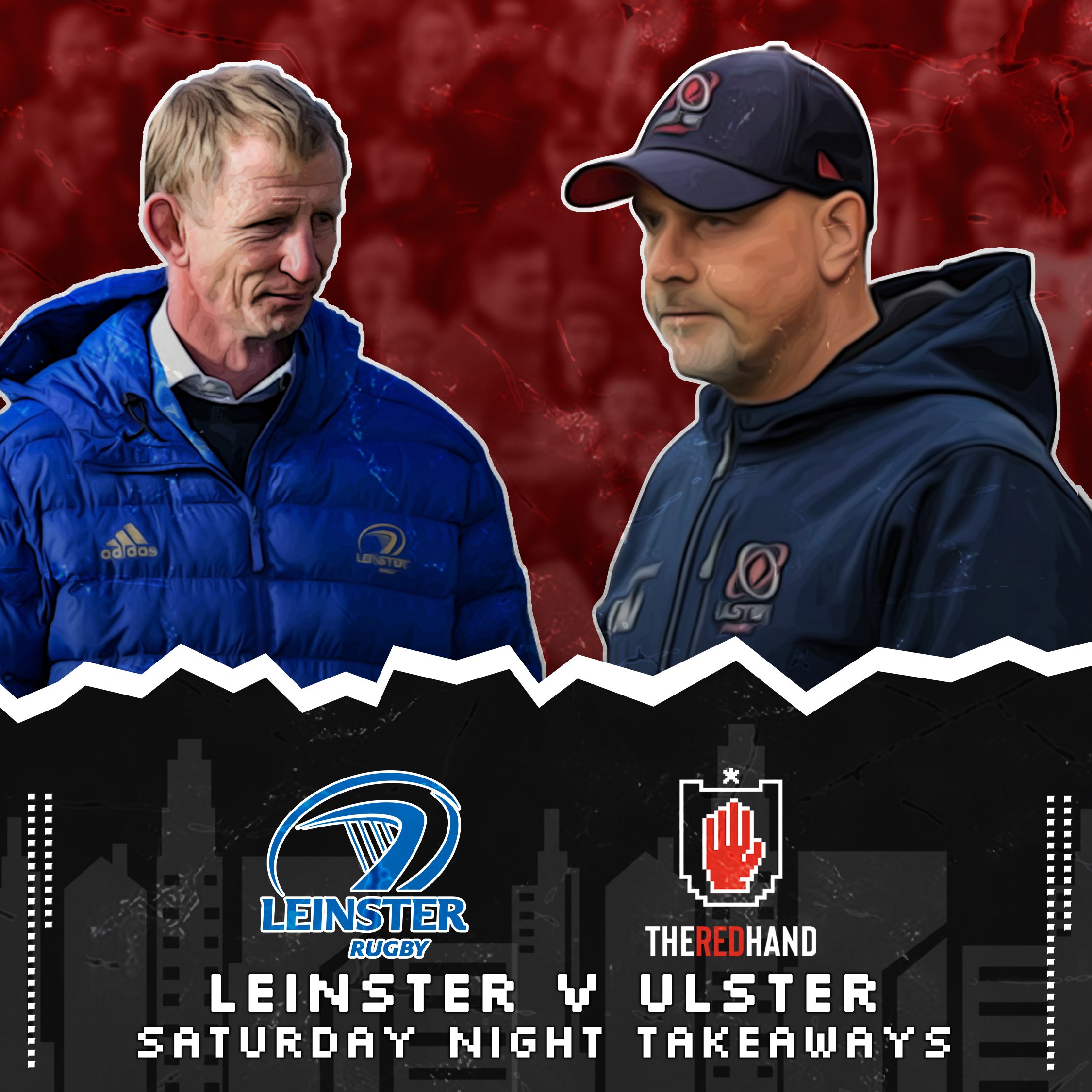 3 Things that Turned the Leinster v Ulster Game — The Red Hand Ulster Rugby Fan Page