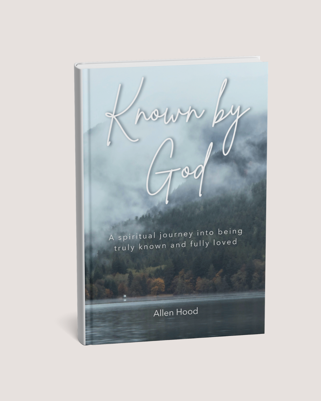 Known by God — Allen Hood