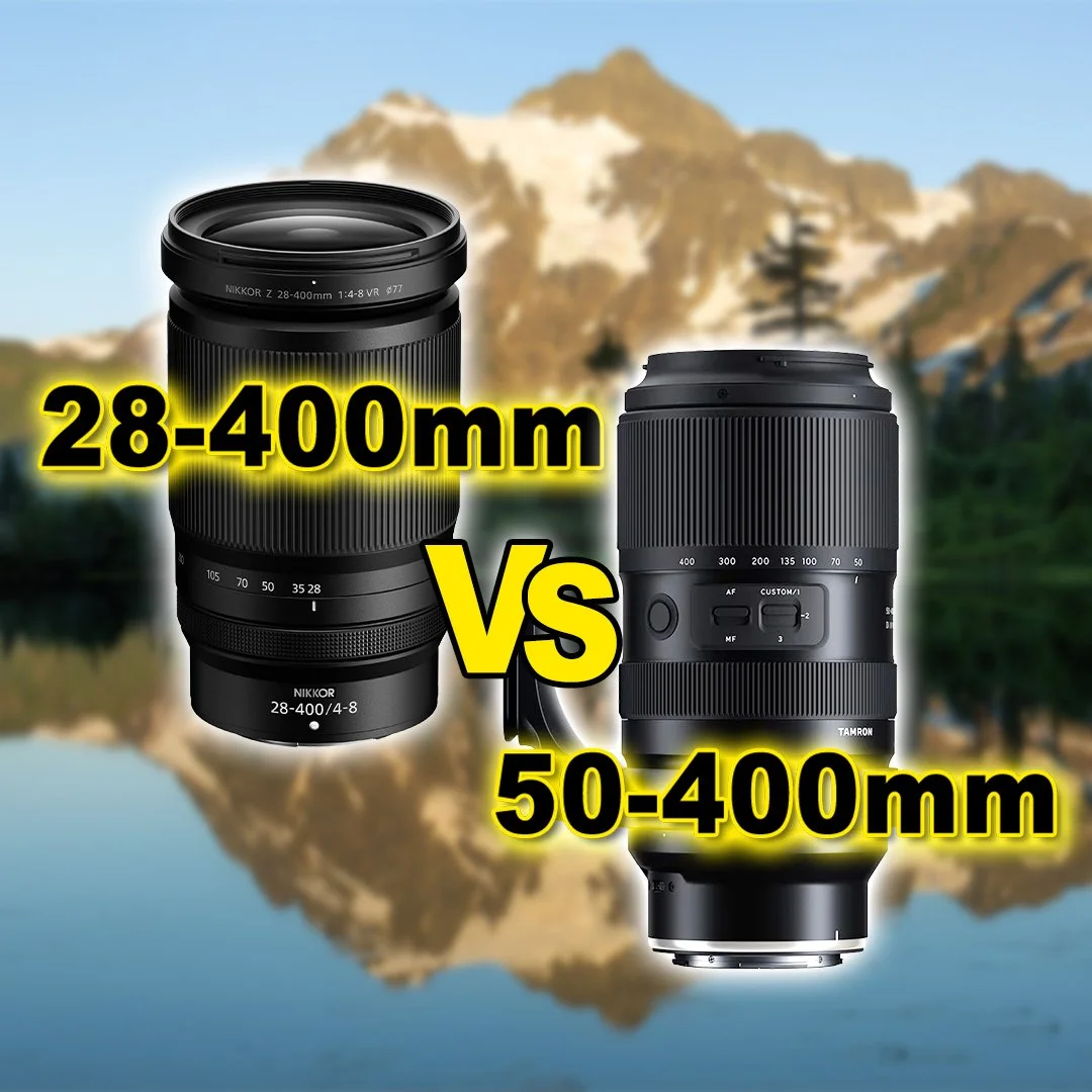 Nikon Z 28-400mm vs Tamron 50-400mm for Landscape Photography