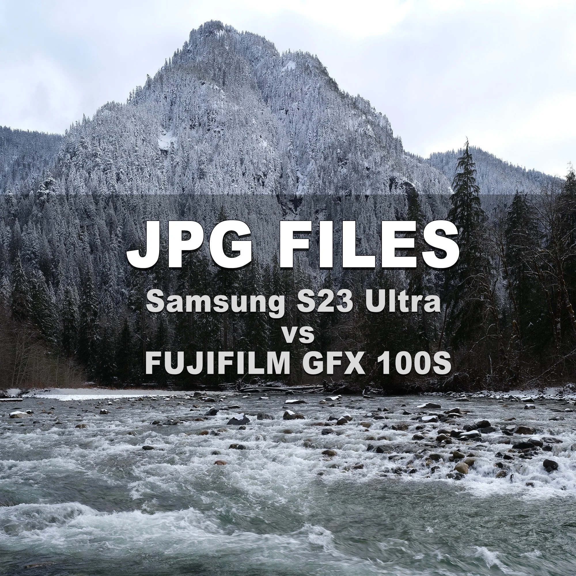 JPG Files (Samsung Galaxy S23 Ultra vs Fujifilm GFX 100S)
