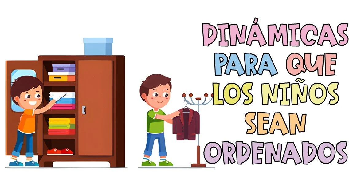 Imagen: https://www.imageneseducativas.com/dinamicas-para-que-los-ninos-sean-ordenados/