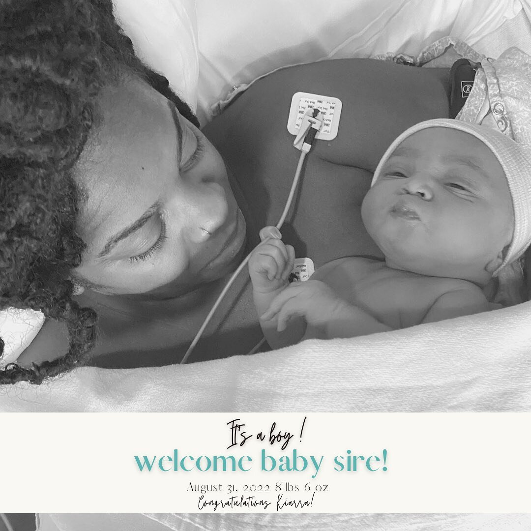 Kiarra ! Thank you so much for choosing me to be a part of your birth journey and experience. I am so so proud of you for educating and advocating for yourself throughout every step of your pregnancy and labor. Sire is so blessed to have you as a mam