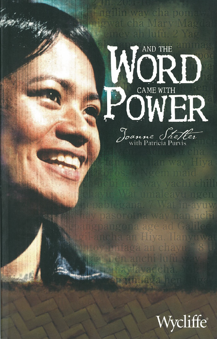 And the Word Came with Power - Joanne Shelter with Patricia Purvis — Wycliffe New Zealand