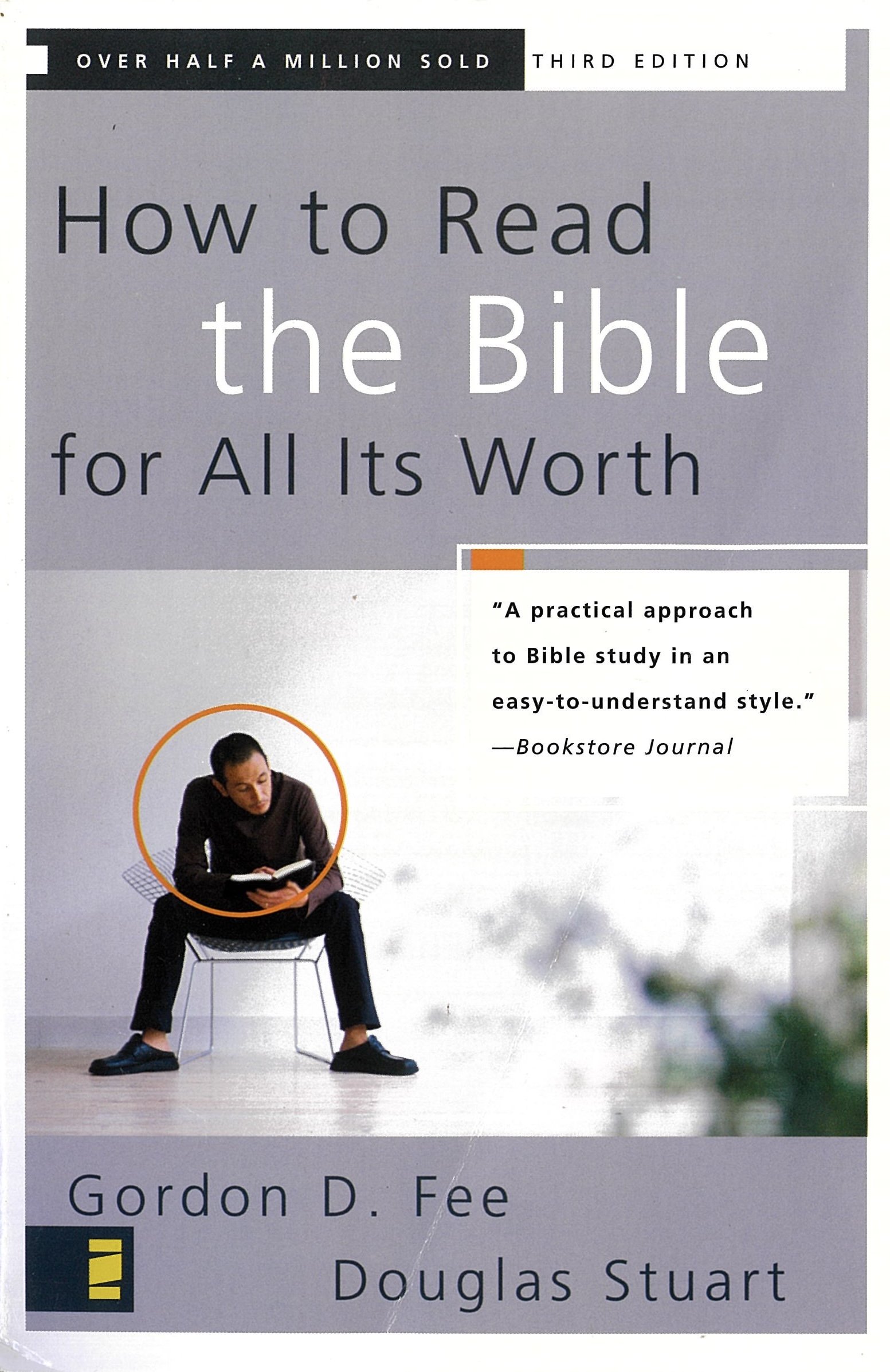 How to Read the Bible for All Its Worth
