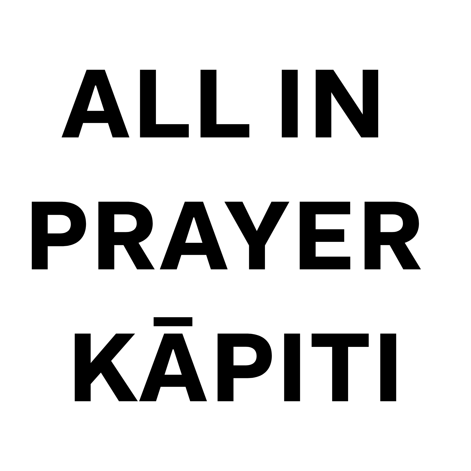 All in prayer - Kāpiti