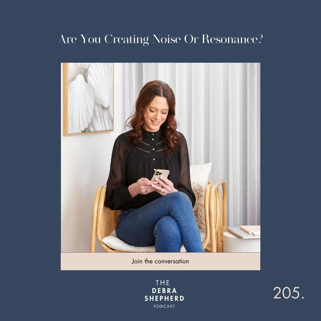 Are You Creating Noise Or Resonance?