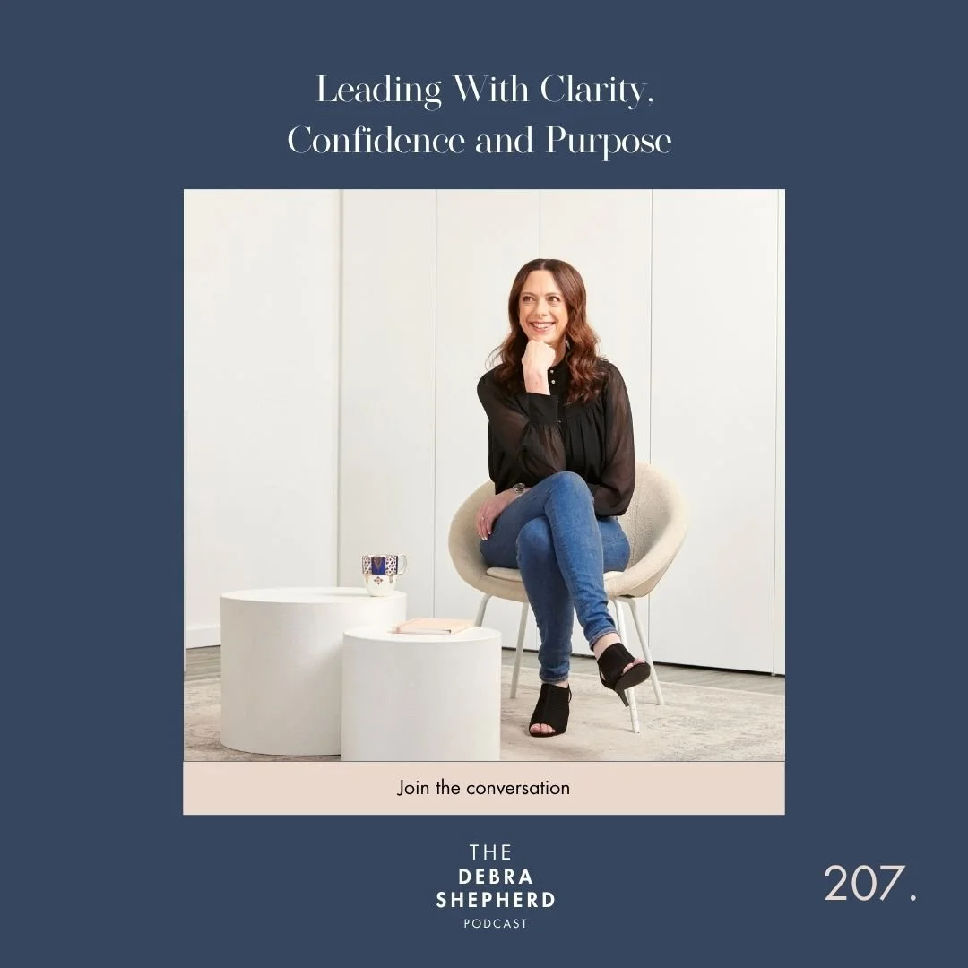 Leading With Clarity, Confidence and Purpose