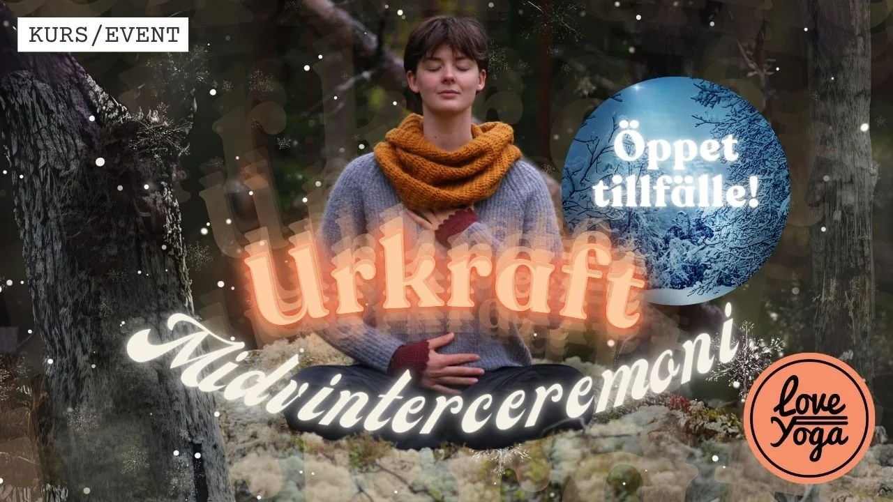 Urkraft (öppet tillfälle – Midvinterceremoni)
