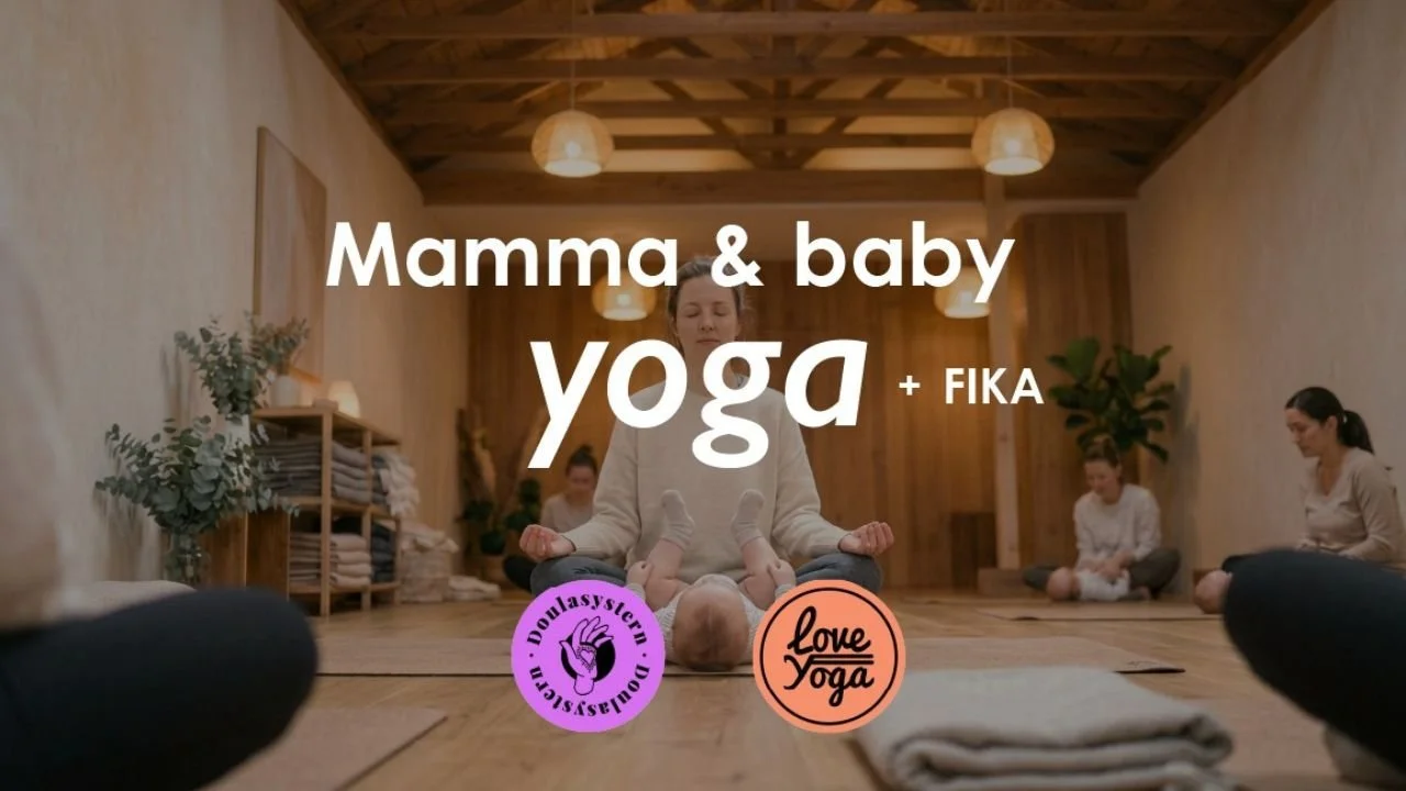 Mamma &amp; baby yoga + fika