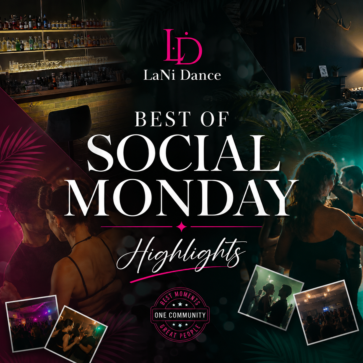 LaNi Social Monday Highlights