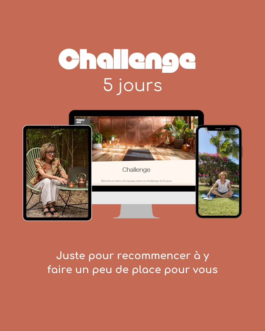 5 jours. 
Pas pour transformer votre vie. Juste pour recommencer &agrave; y faire un peu de place pour vous.
J&rsquo;ai imagin&eacute; ce challenge comme une invitation &agrave; ralentir suffisamment pour observer ce qui se passe vraiment, loin des i