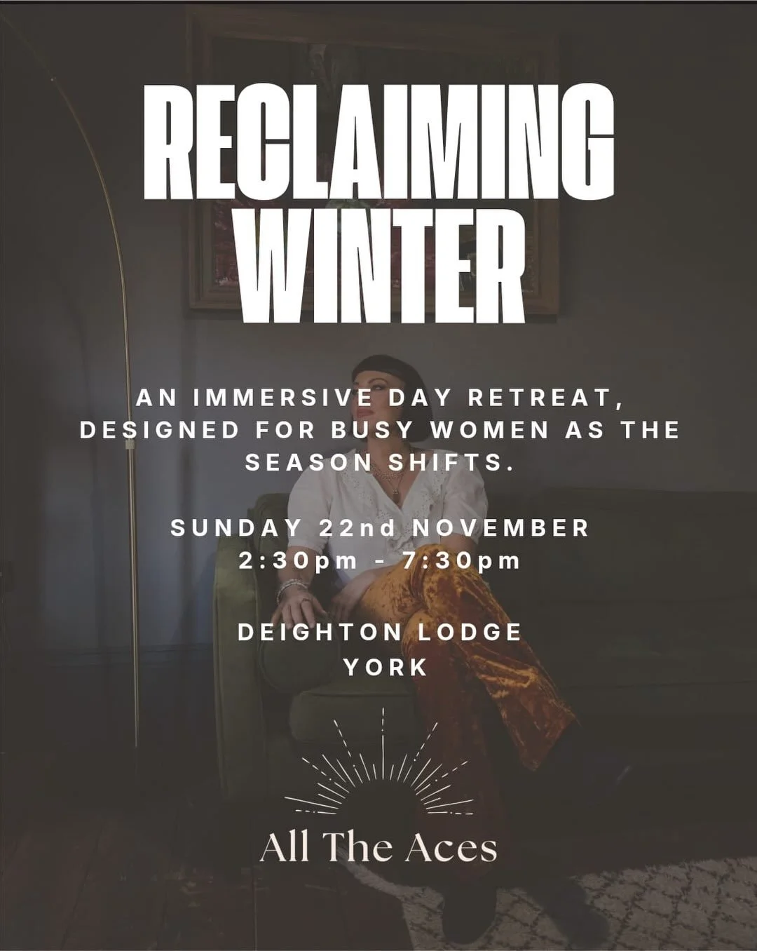 Reclaiming Winter 🤍

Sunday 22nd November - 2.30pm - 7.30pm
The Yoga Lodge - Deighton Lodge 

A whole day to stop. 

To put some of it down. 

To step out of the noise gif a while&hellip;
No where else to be and nothing else to do but rest and recei