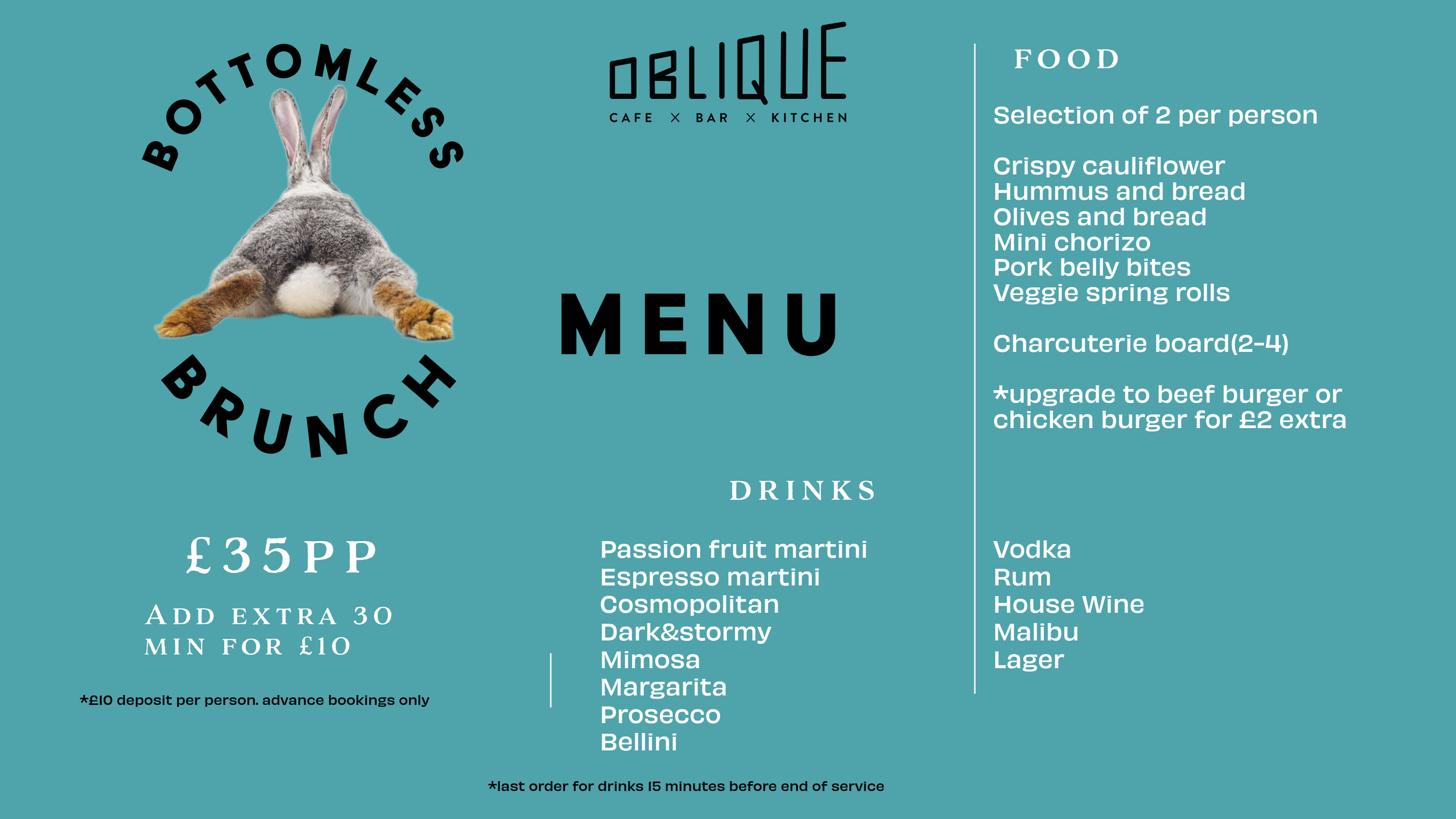 Menu for Otomless Brunch at Oblique Cafe. Offers food and drinks including a selection of two per person, with options such as crispy cauliflower, hummus and bread, olives and bread, mini chorizo, pork belly bites, veggie spring rolls, charcuterie board, and a variety of beverages like passion fruit martini, espresso martini, cosmopolitan, dark and stormy, mimosa, margarita, prosecco, and Bellini. Prices start at £35 per person with additional charges and information about reservation and payment policies.