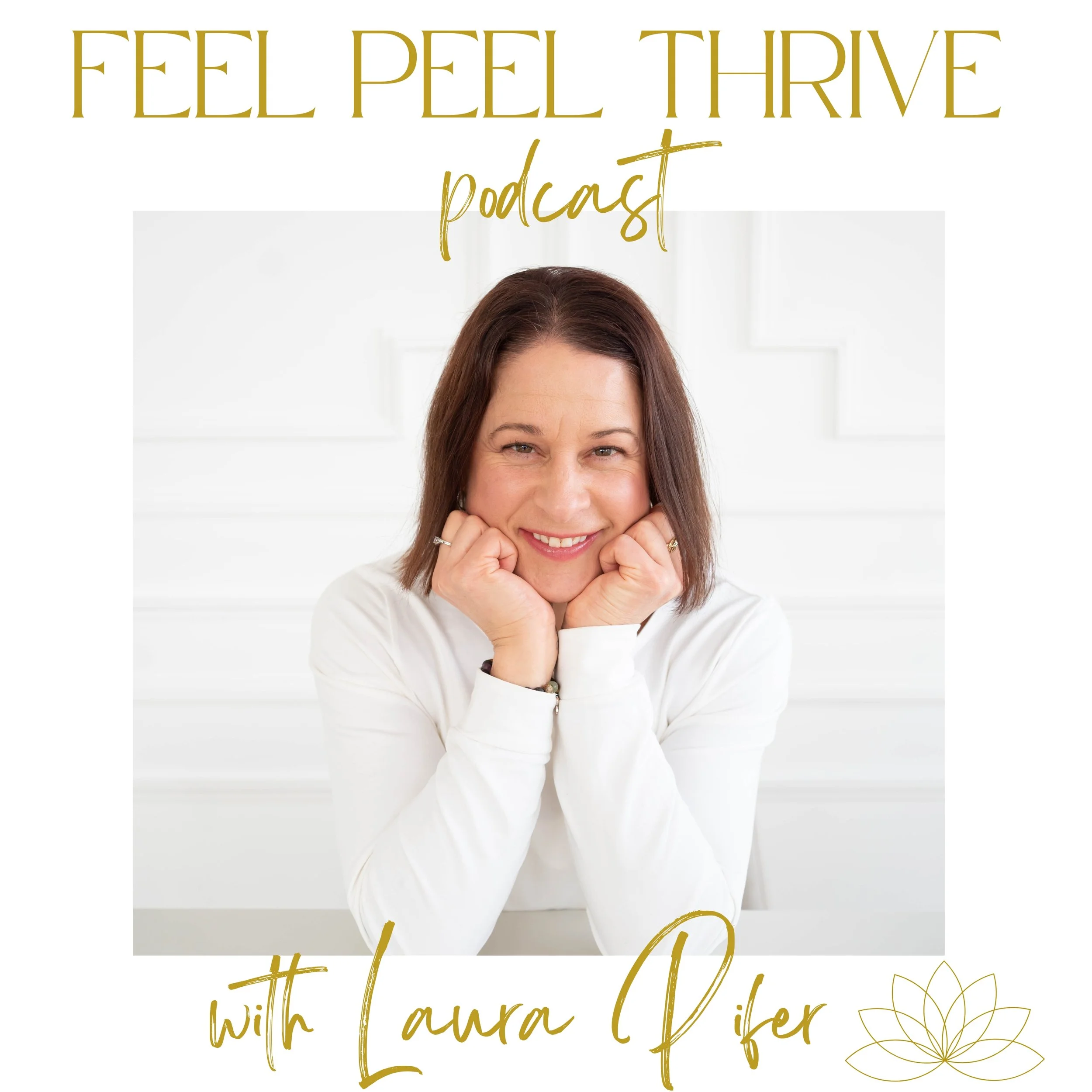 Feel Peel Thrive Podcast