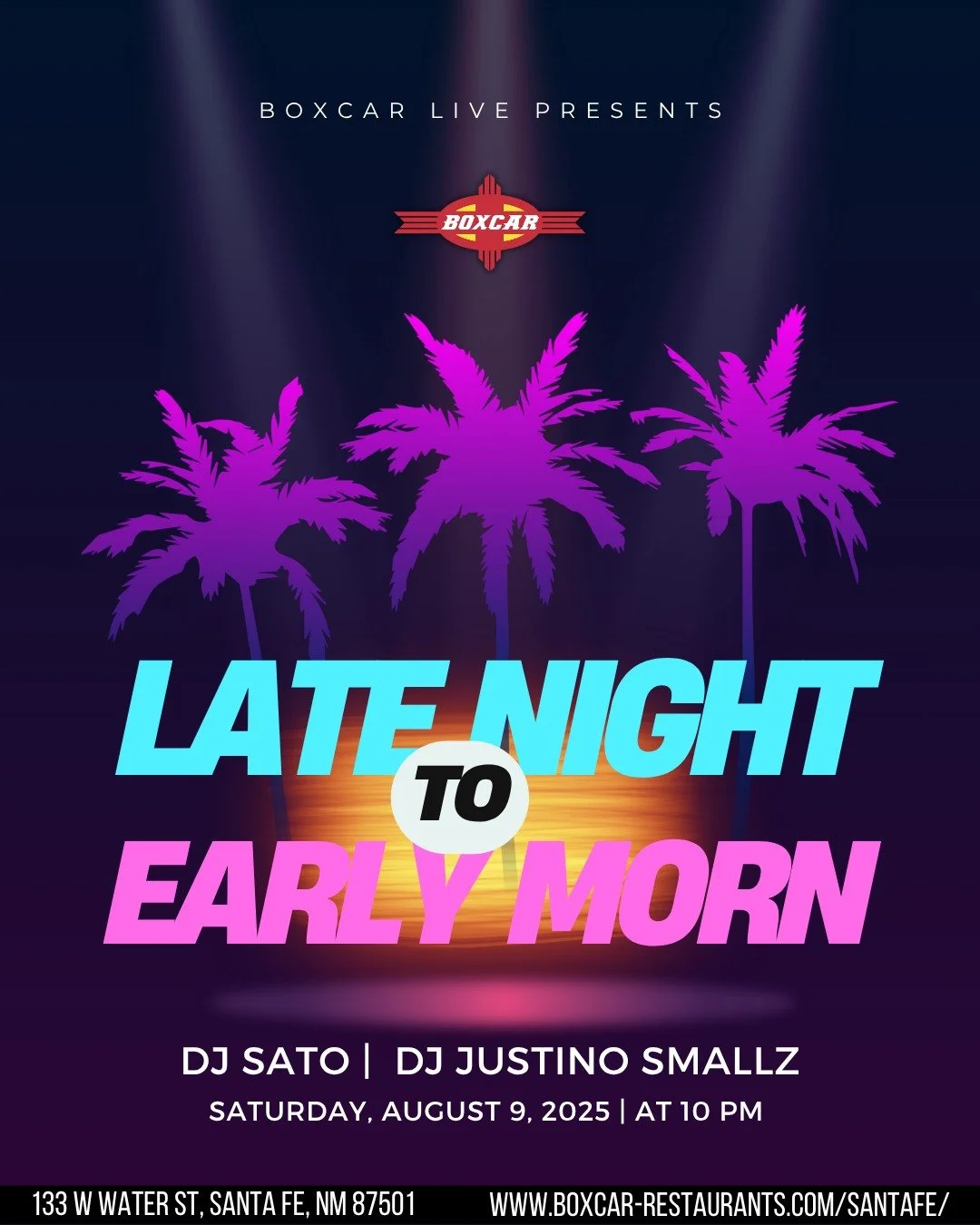 Late Night to Early Mornin