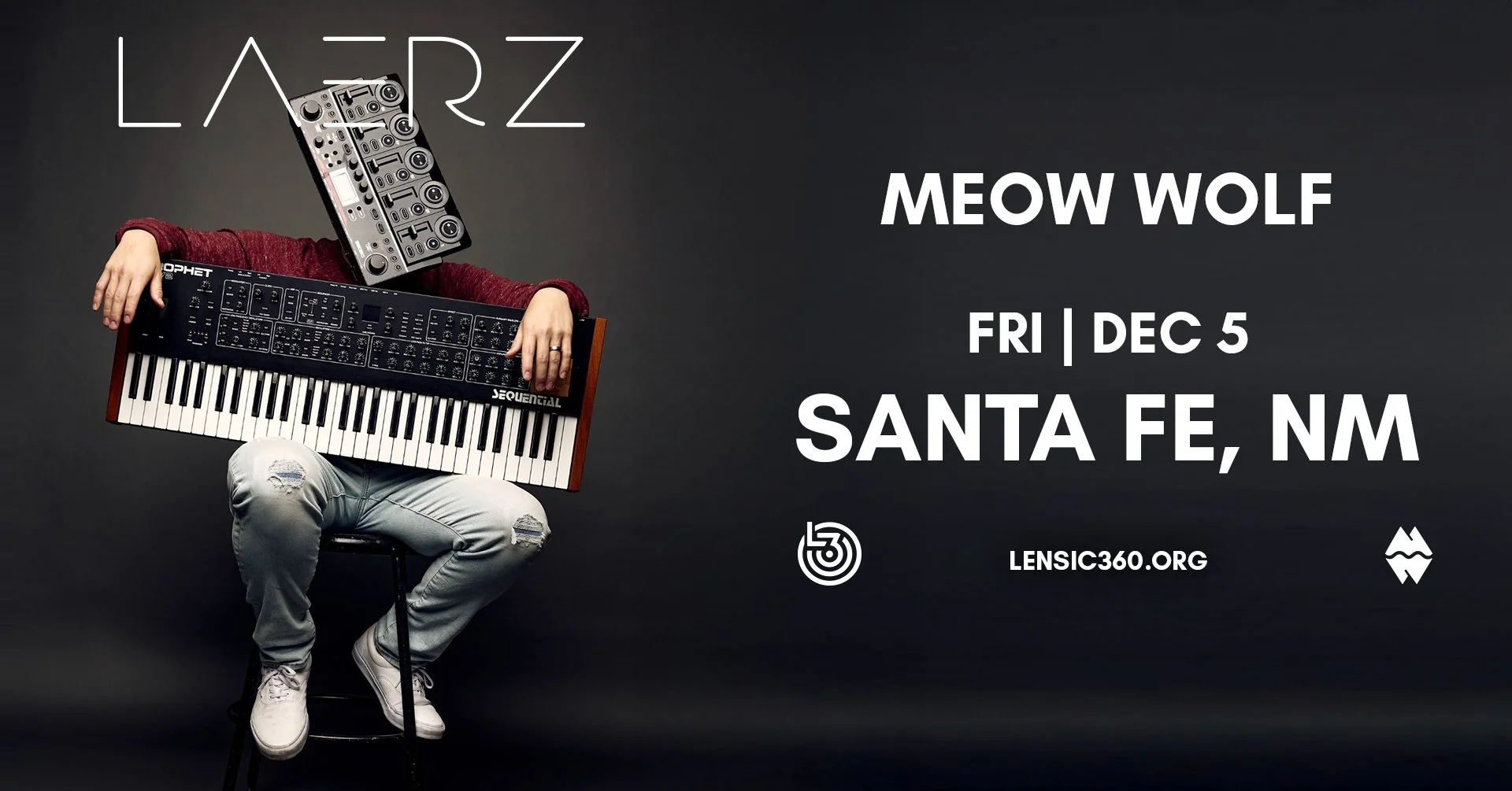 LAERZ LIVE AT Meow Wolf 
