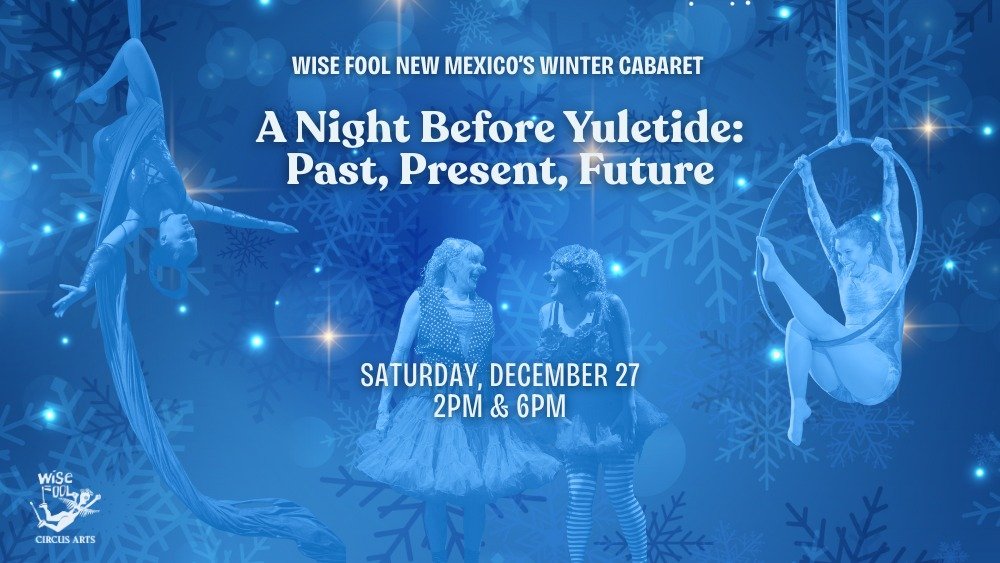The Night Before Yuletide Cabaret & Circus Variety Show 