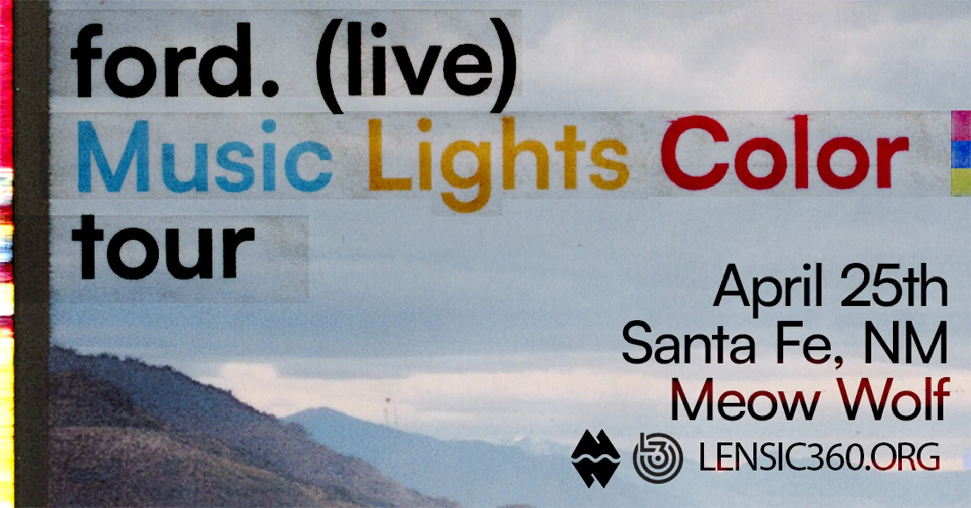 ford.  LIVE AT MEOW WOLF 