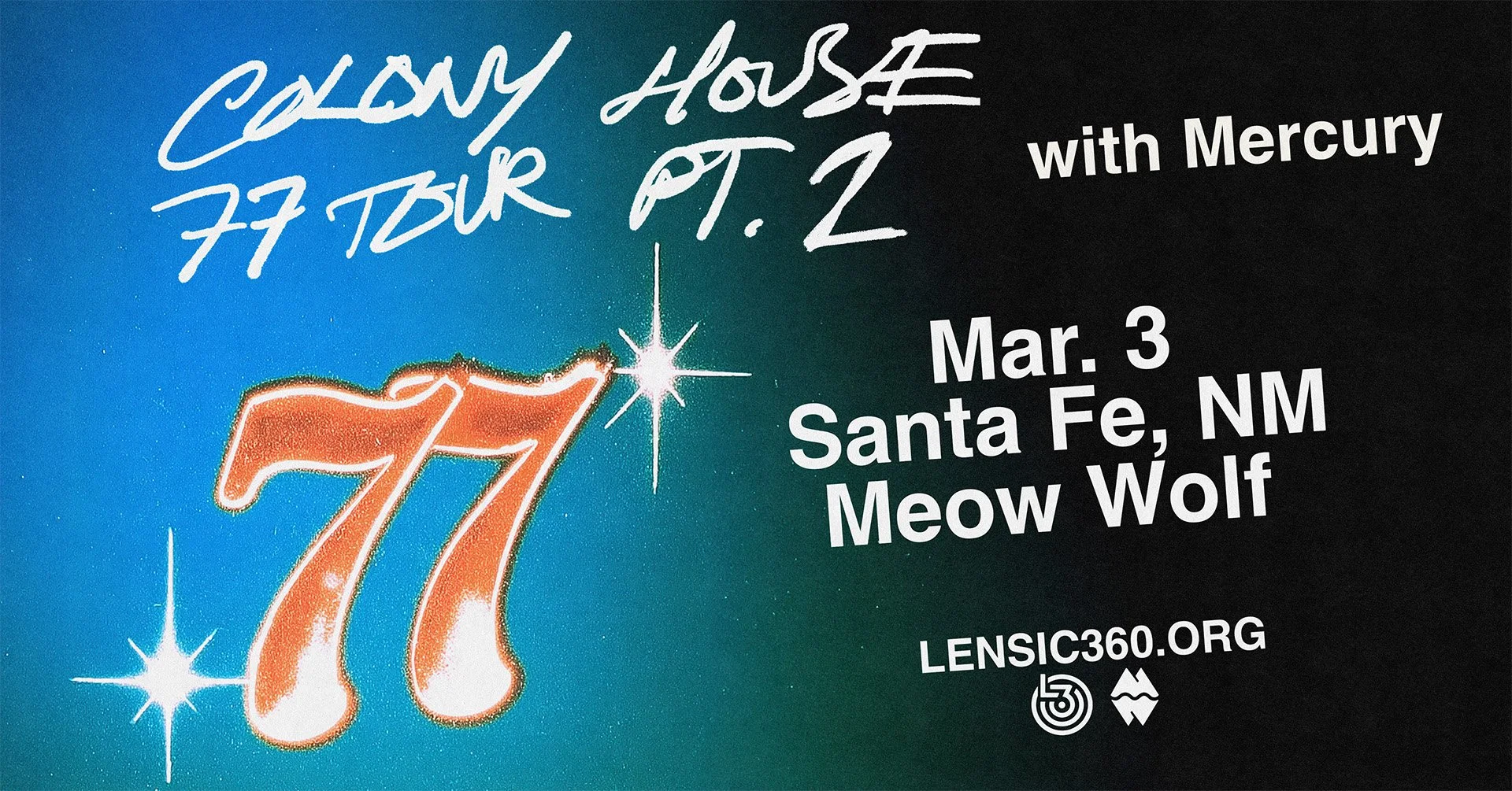 Colony House - The 77 Tour 