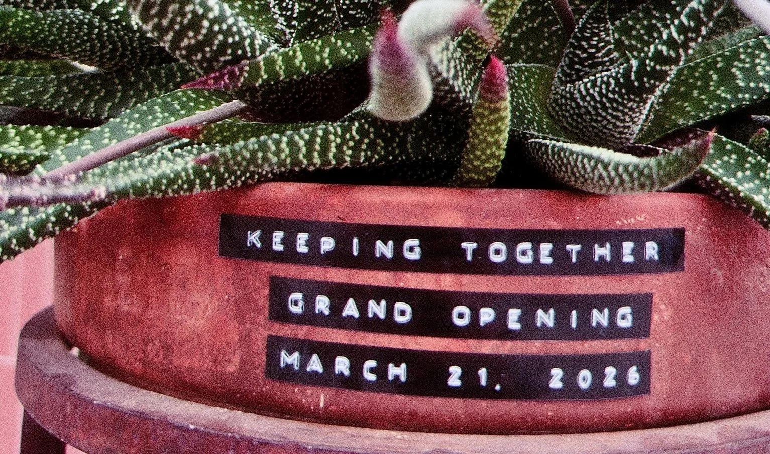 Keeping It Together Grand Opening 