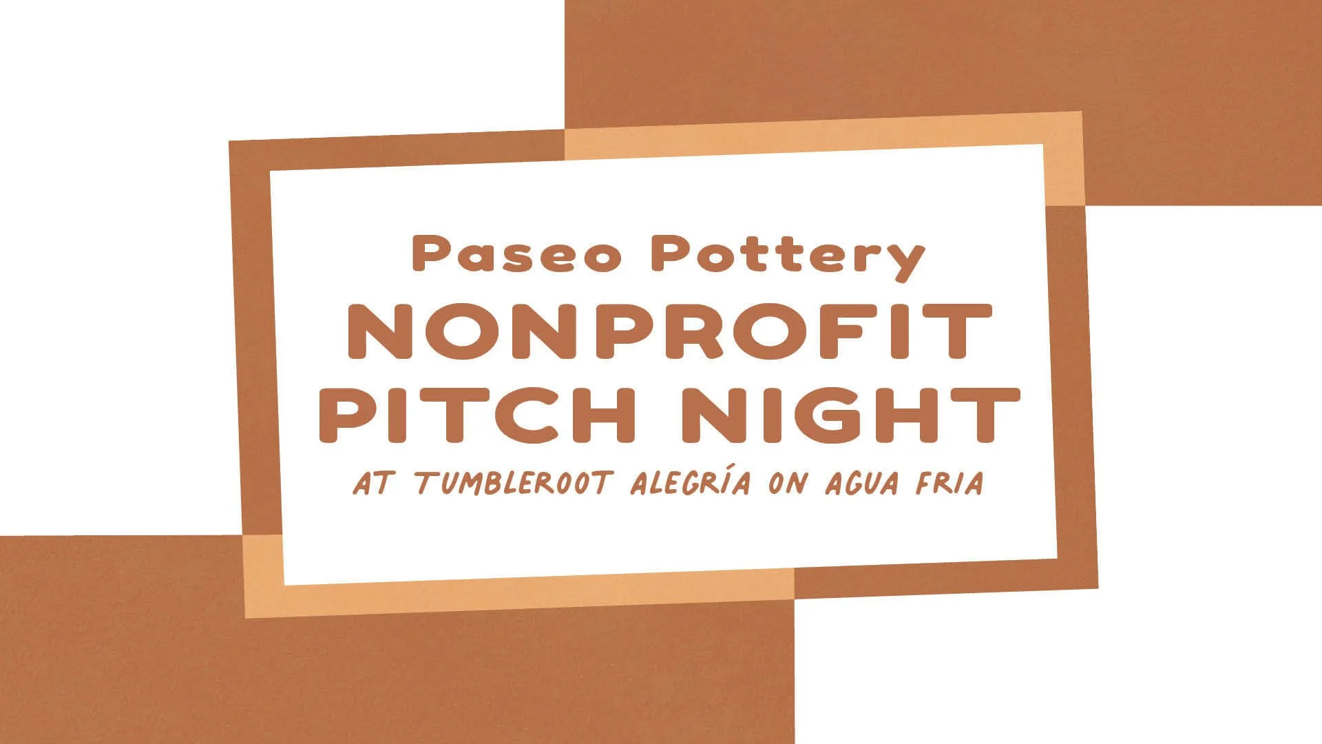 Paseo Pottery NonProfit Pitch Night 